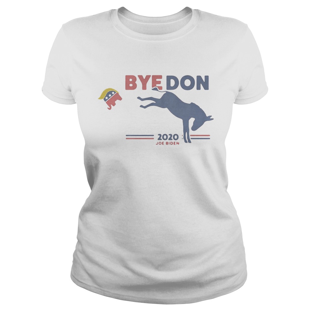 Horse kick elephant byedon 2020 joe biden  Classic Ladies