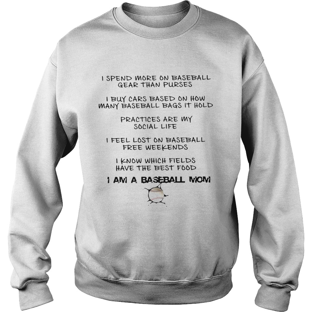 I Am A Baseball Mom  Sweatshirt