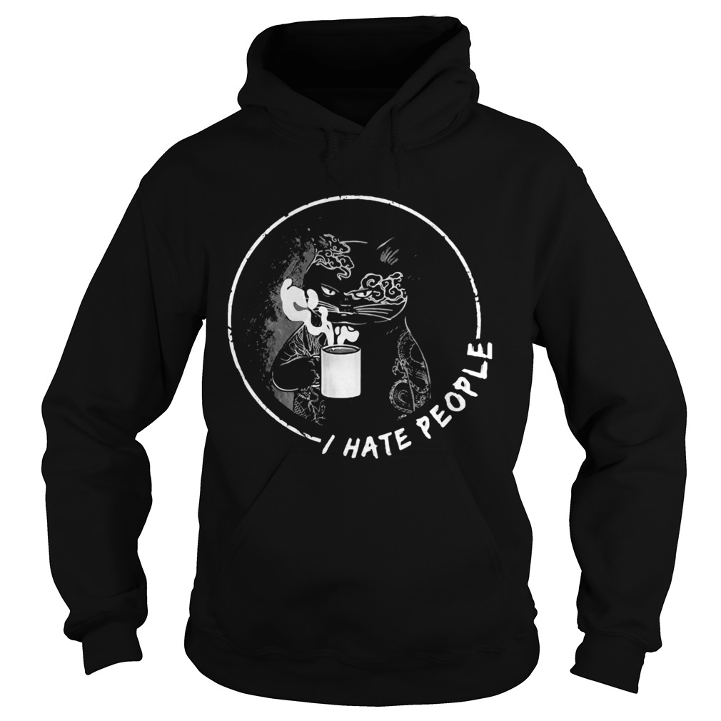 I Hate People Cat Drink Tea  Hoodie