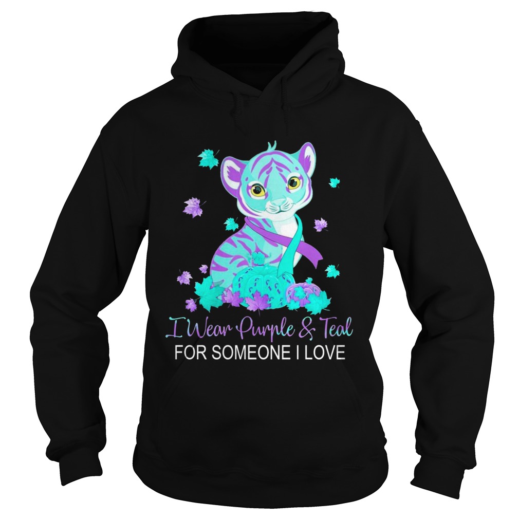 I Wear Purple And Teal For Someone I Love  Hoodie