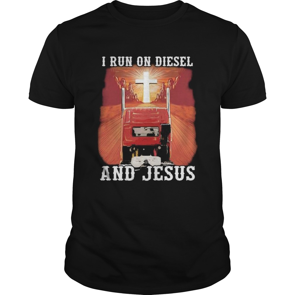 I run on diesel and jesus sunset  Unisex