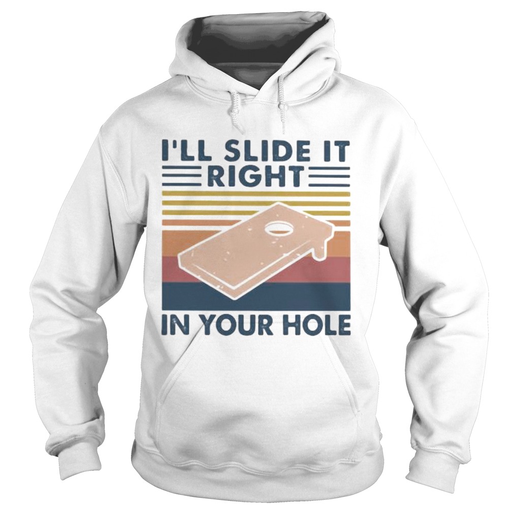 ILL SLIDE IT RIGHT IN YOUR HOLE VINTAGE RETRO  Hoodie