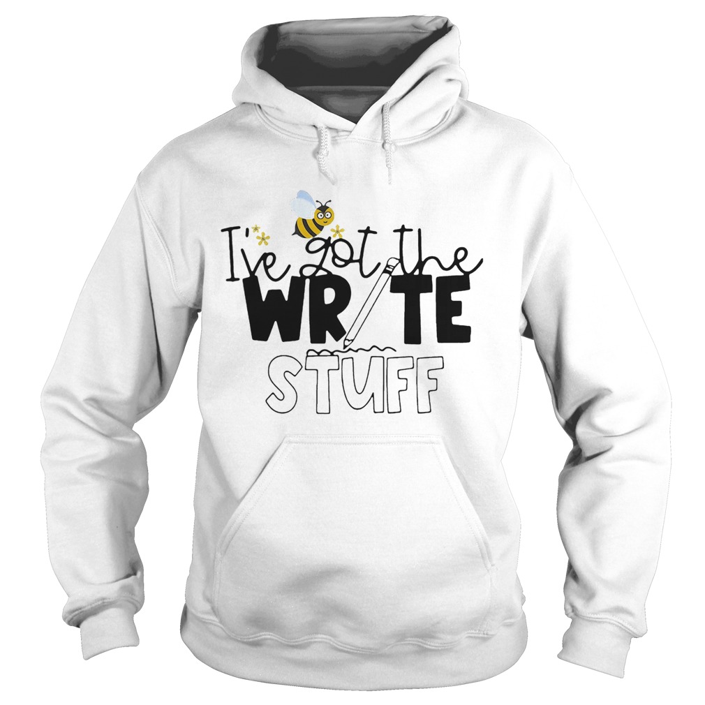 IVe Got The Write Stuff Bee  Hoodie