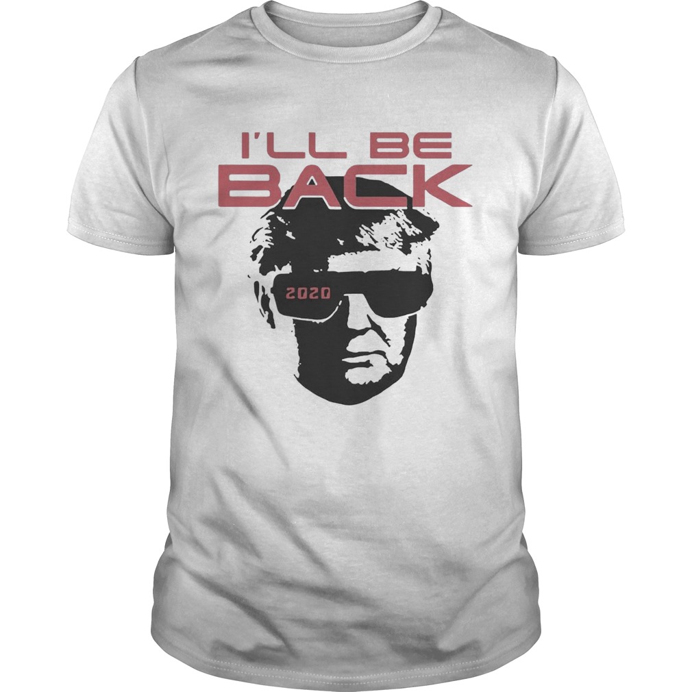 Ill Be Black 2020 Donald Trump shirt