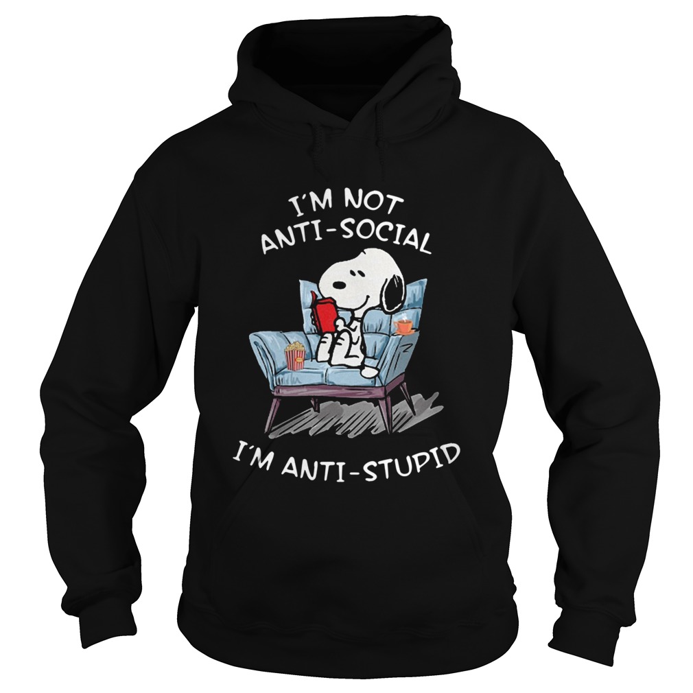 Im Not Antisocial Im Antistupid  Hoodie