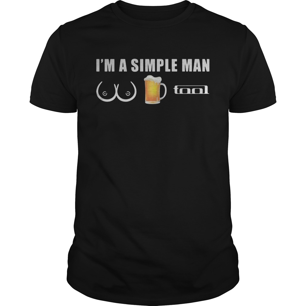 Im a simple man Boobs Beer Tool  Unisex