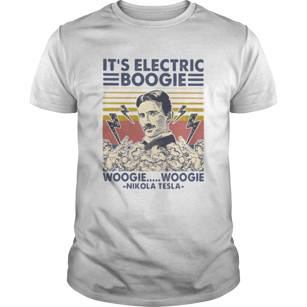 Its electric boogie woogie woogie Nikola Tesla vintage retro  Unisex