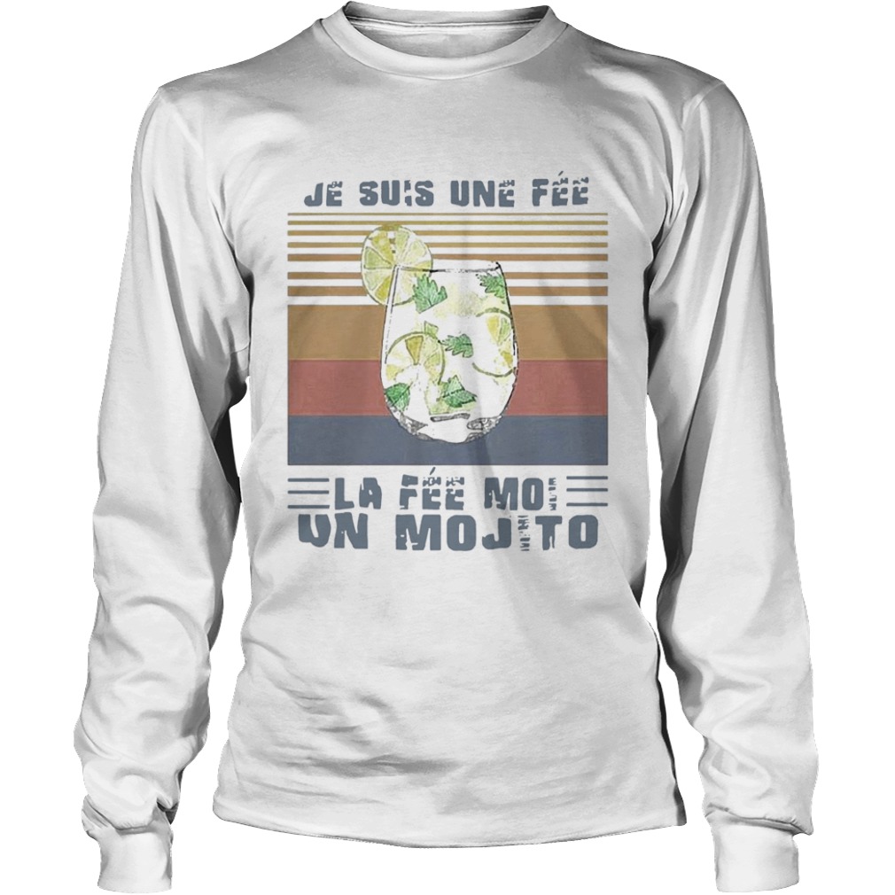 Je Suis Une Fee La Fee Moi Un Mojito Vintage  Long Sleeve