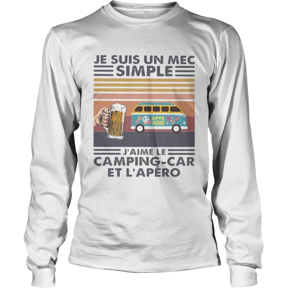 Je suis un mec simple jaime camping car et lapero vintage retro  Long Sleeve