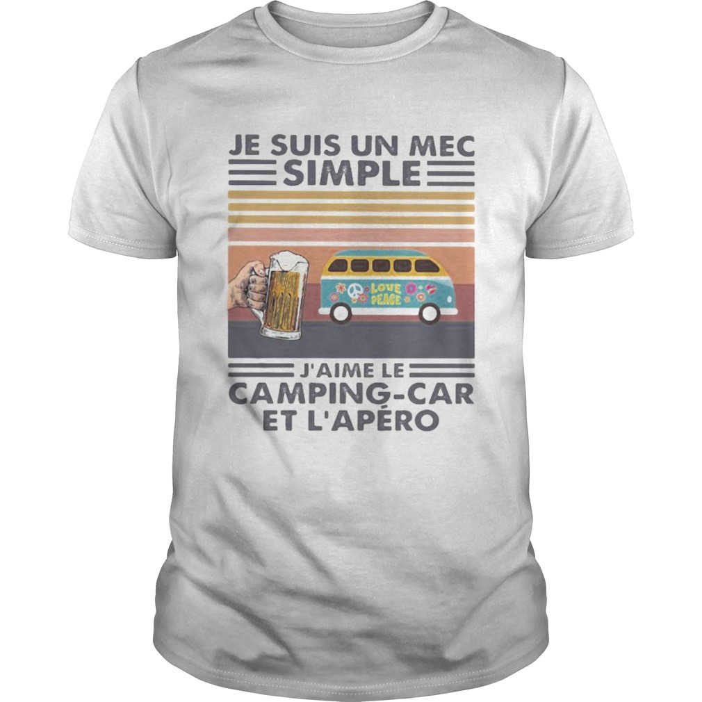 Je suis un mec simple jaime camping car et lapero vintage retro shirt