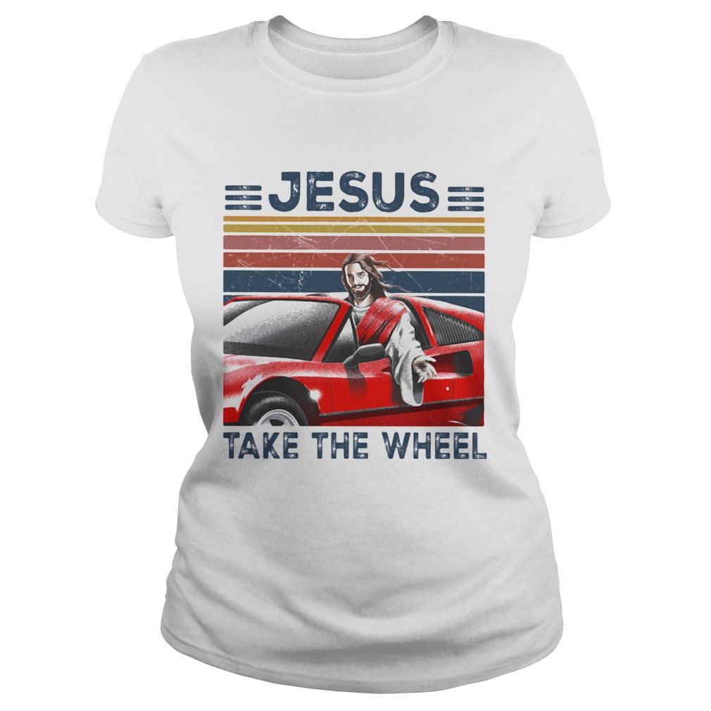 Jesus Take The Wheel Car Vintage Retro  Classic Ladies