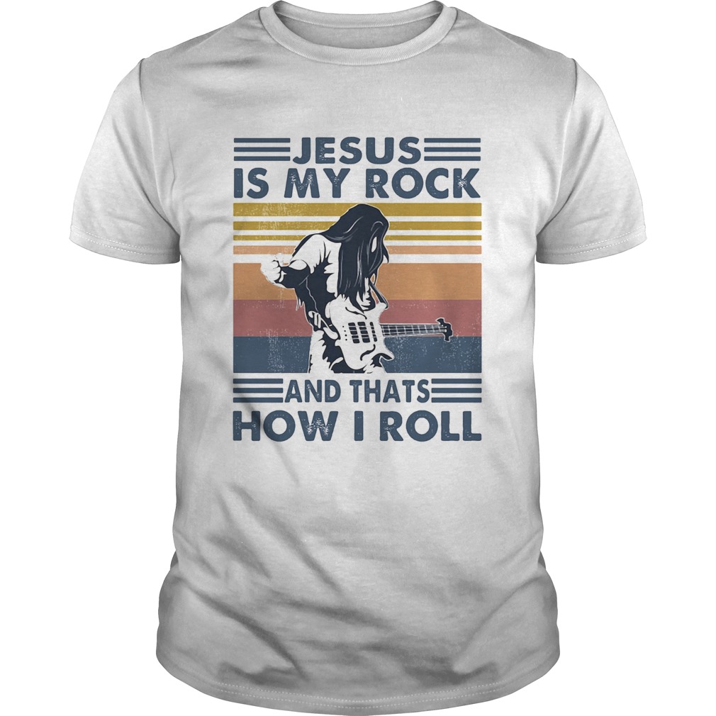 Jesus is my rock and thats how i roll vintage retro shirt