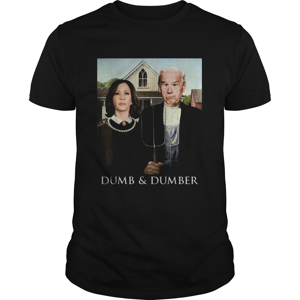 Joe Biden Kamala Harris Dumb and Dumber 2020 shirt