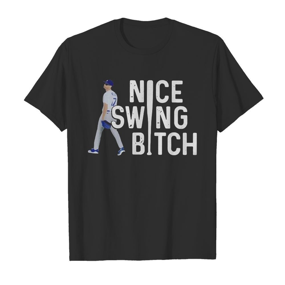 Joe Kelly Dodgers Nice Swing, Bitch shirt