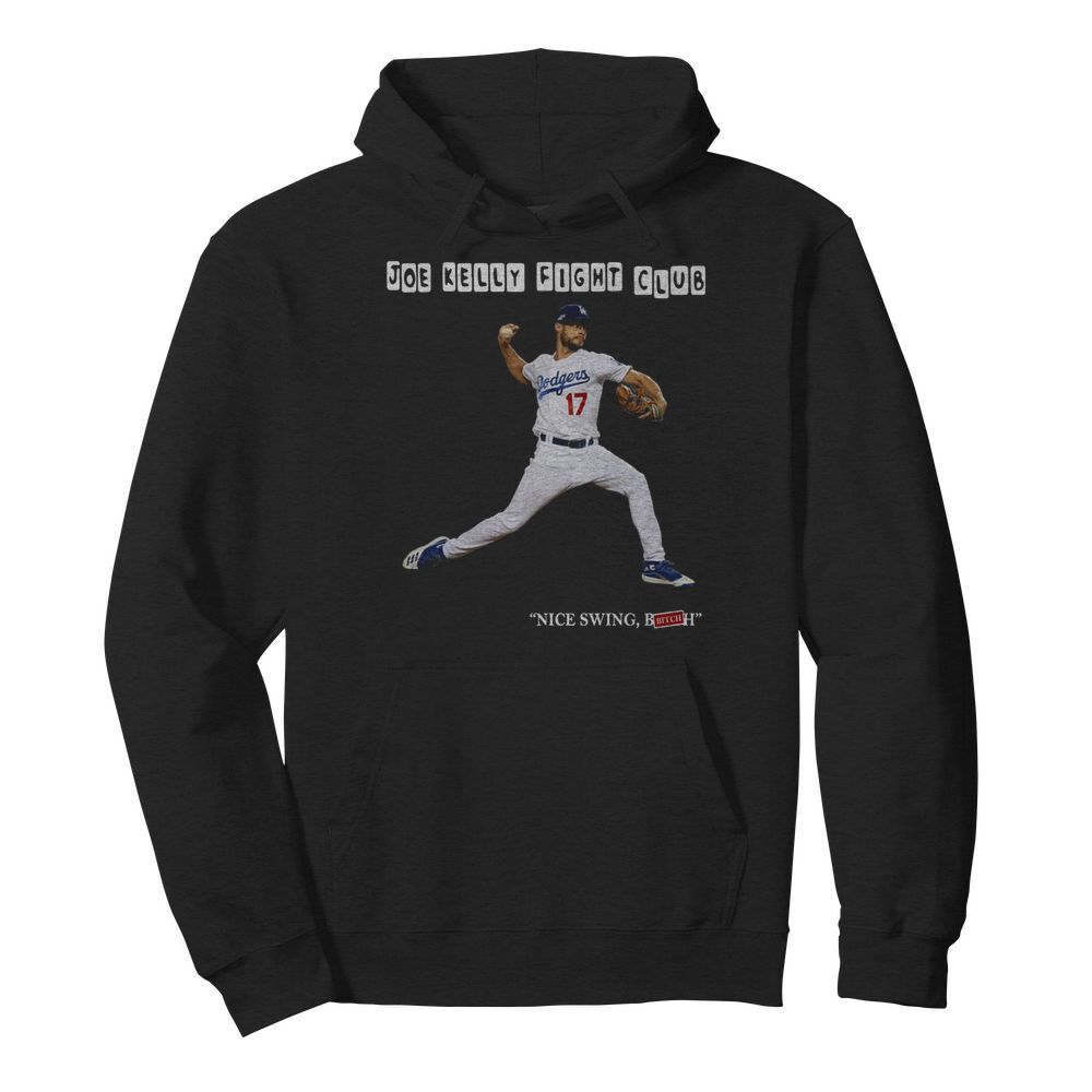 Joe Kelly Fight Club Nice Swing Bitch Tee  Unisex Hoodie