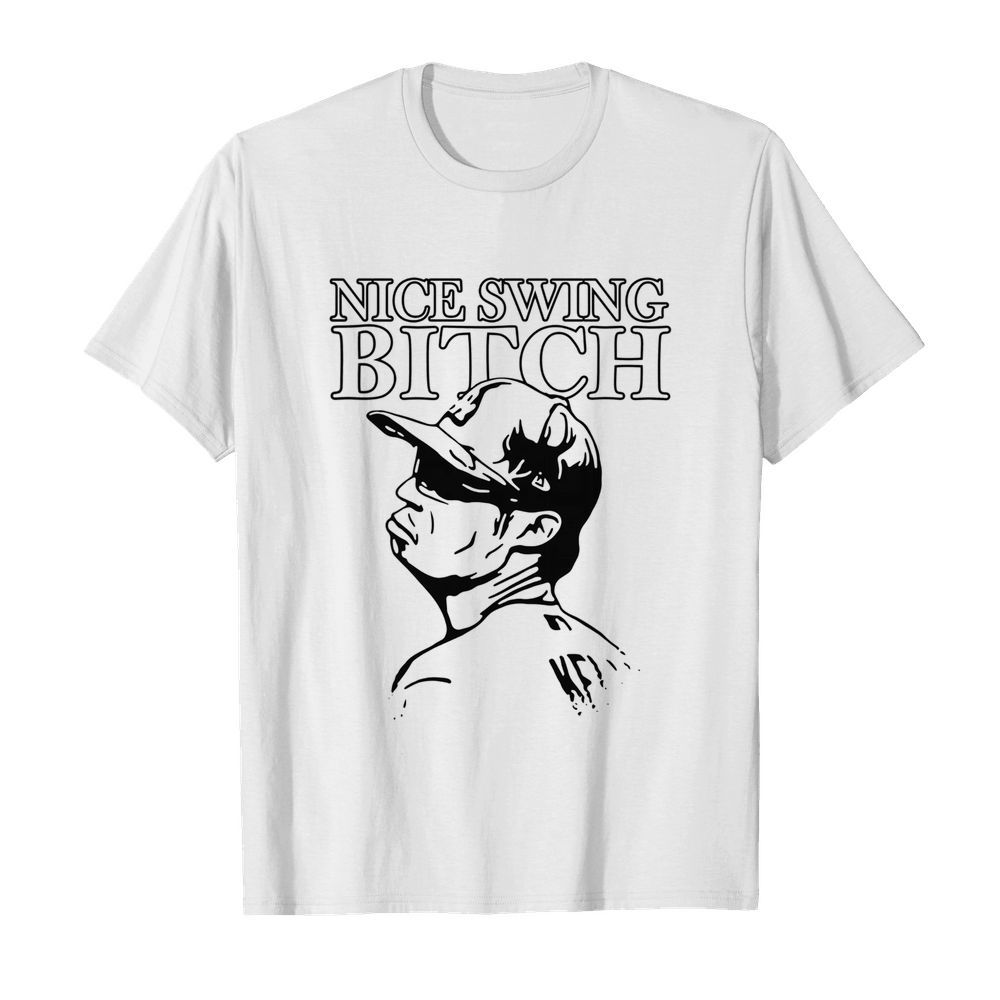 Joe Kelly Nice Swing Bitch shirt