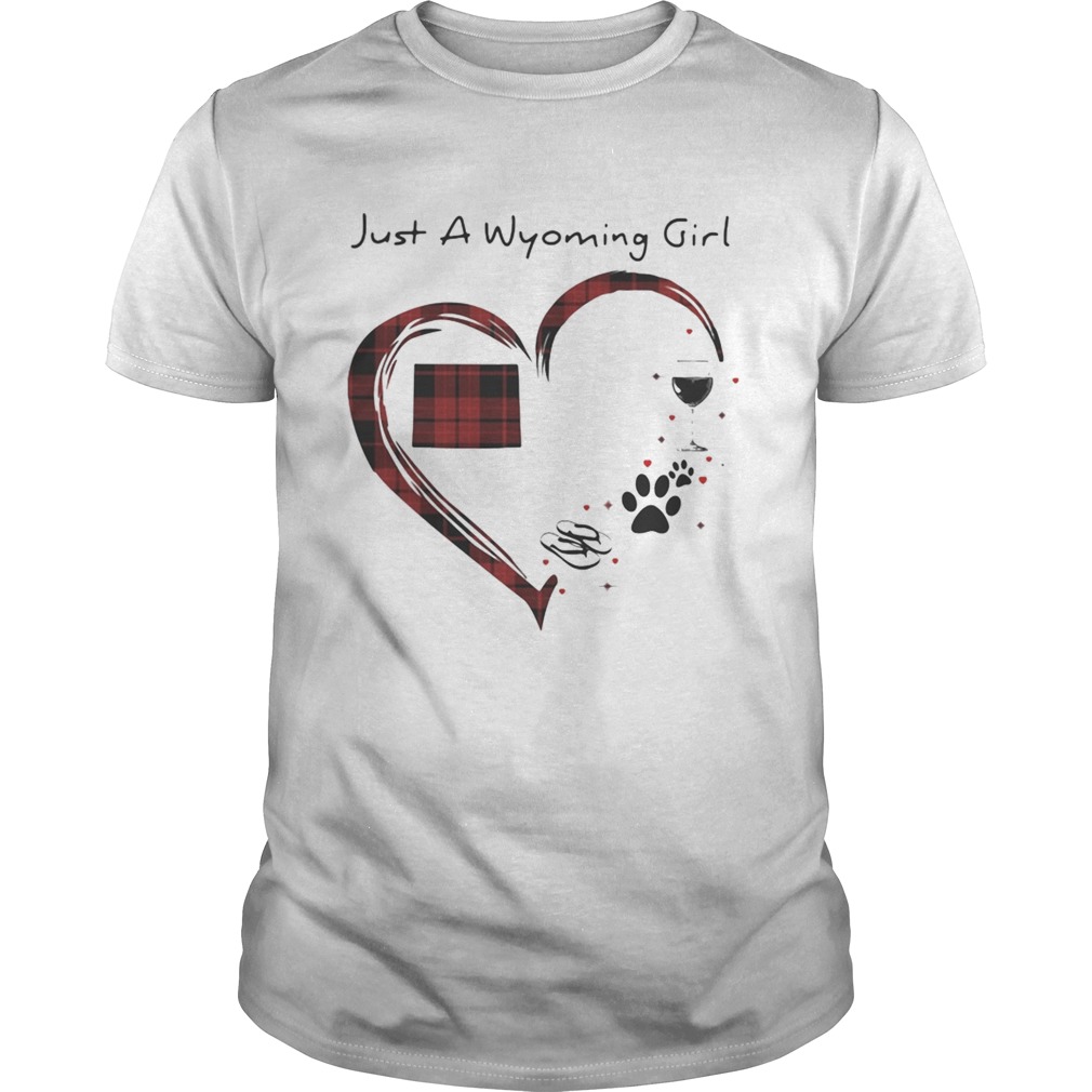 Just A Wyoming Girl Love Flip Flop Dog Wine Wyoming Map shirt