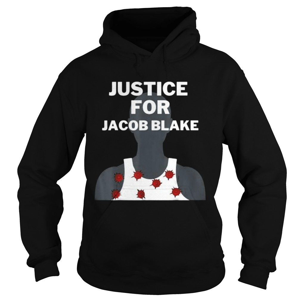 Justice for Jacob Blake T injustice inequality 2020  Hoodie