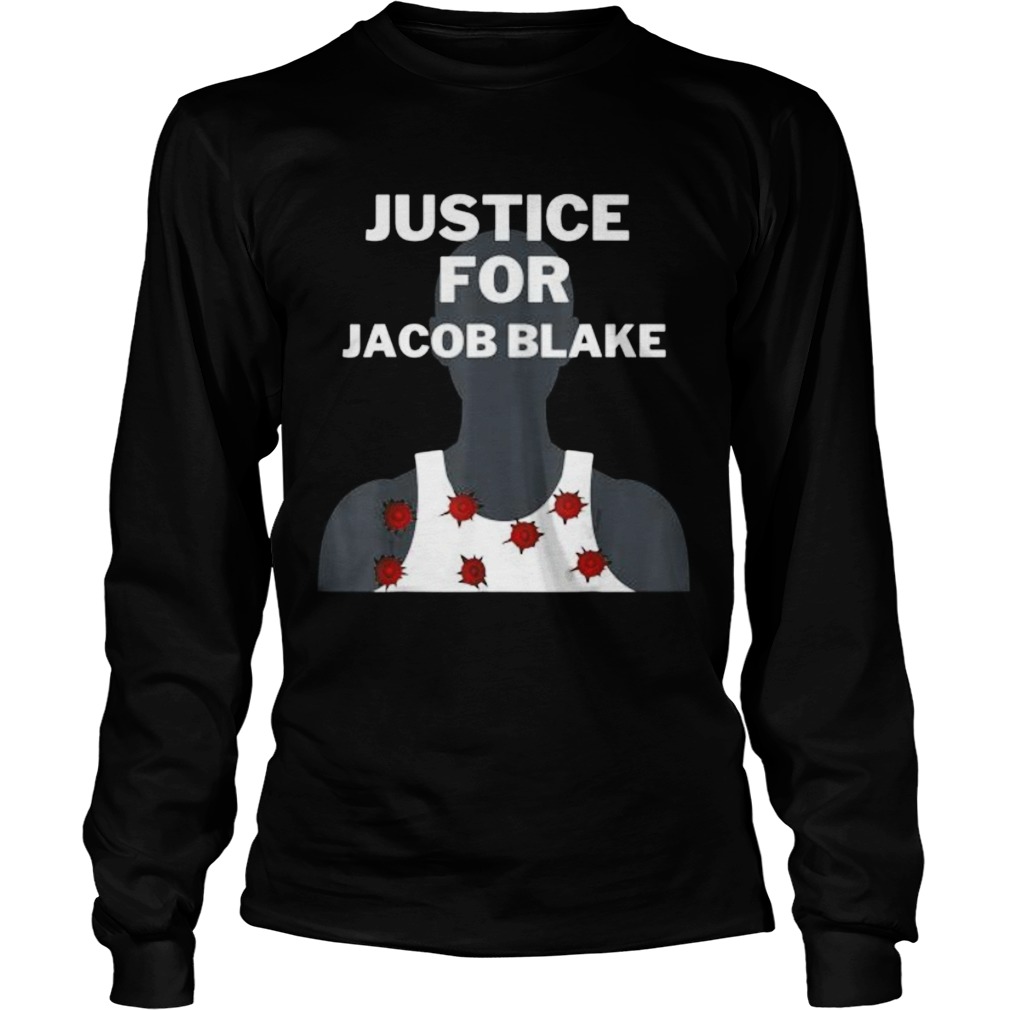 Justice for Jacob Blake T injustice inequality 2020  Long Sleeve