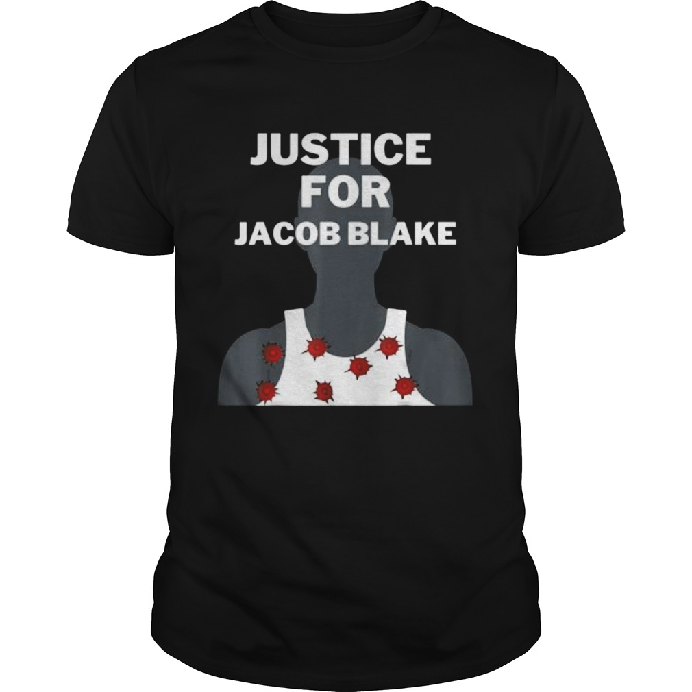 Justice for Jacob Blake Tshirt injustice inequality 2020 shirt