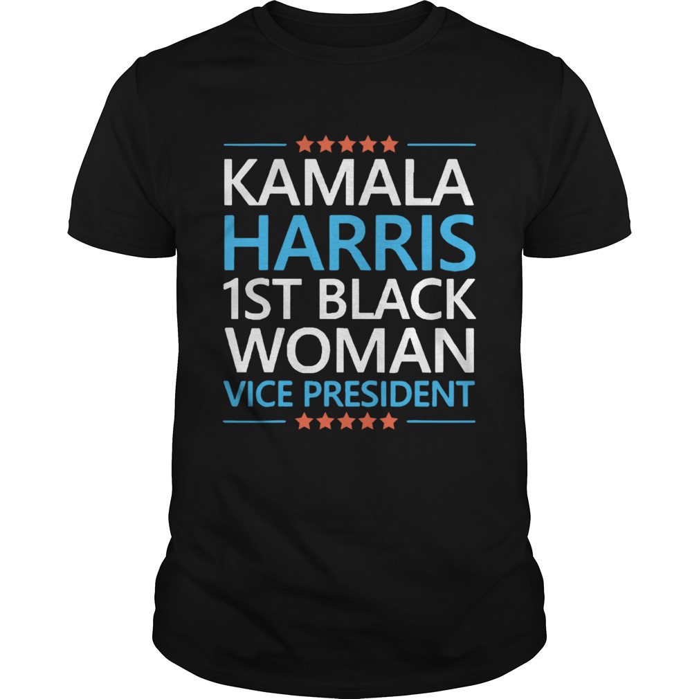 Kamala Harris 1st Woman Vice President shirt