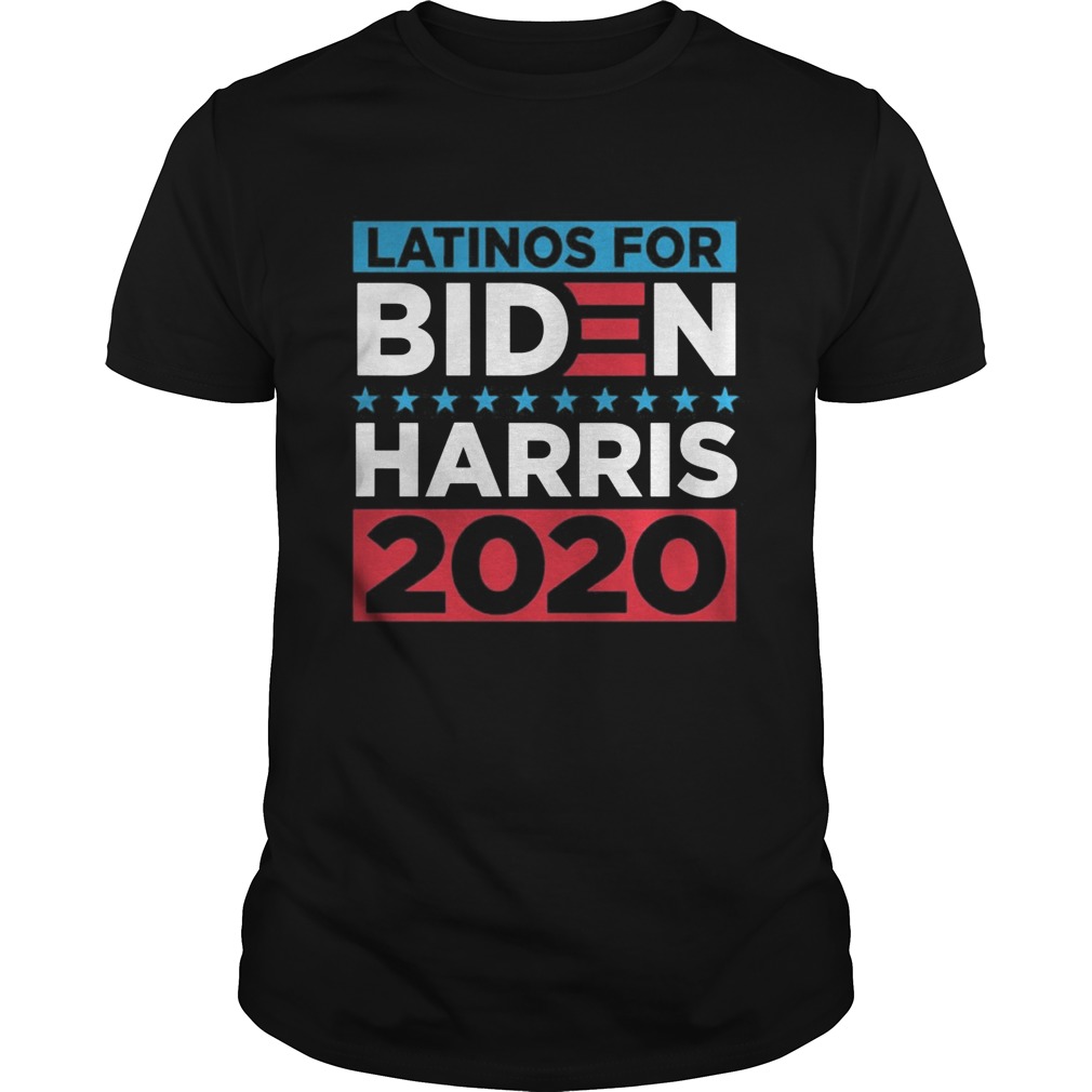 Latinos for biden harris 2020 stars shirt