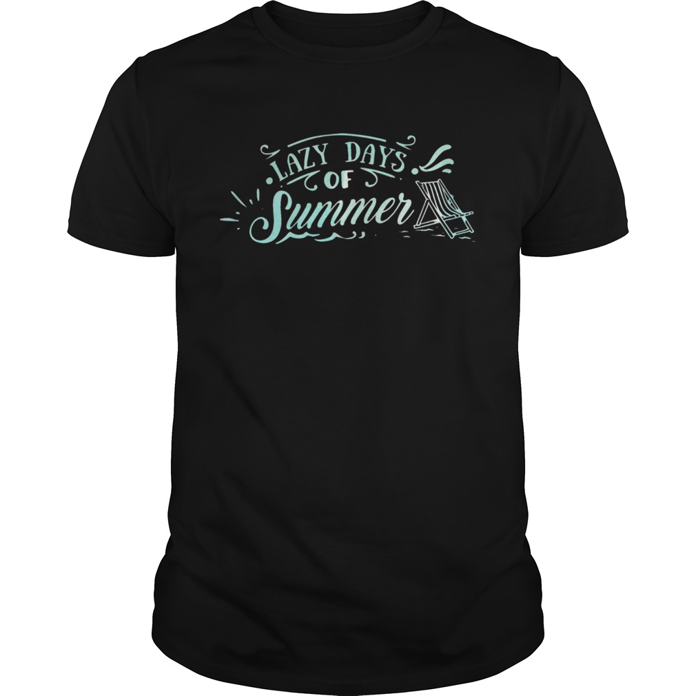 Lazy Days Of Summer Sun Vacation Beach Womens Sport shirt