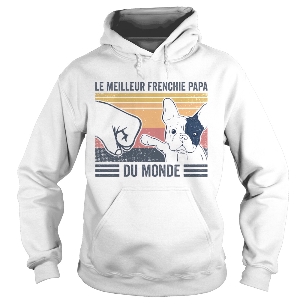 Le Meilleur Frenchie Papa Du Monde Vintage  Hoodie