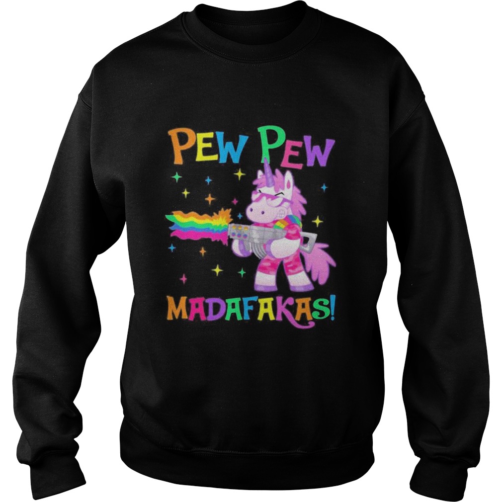 Lgbt unicorn pew pew madafakas  Sweatshirt