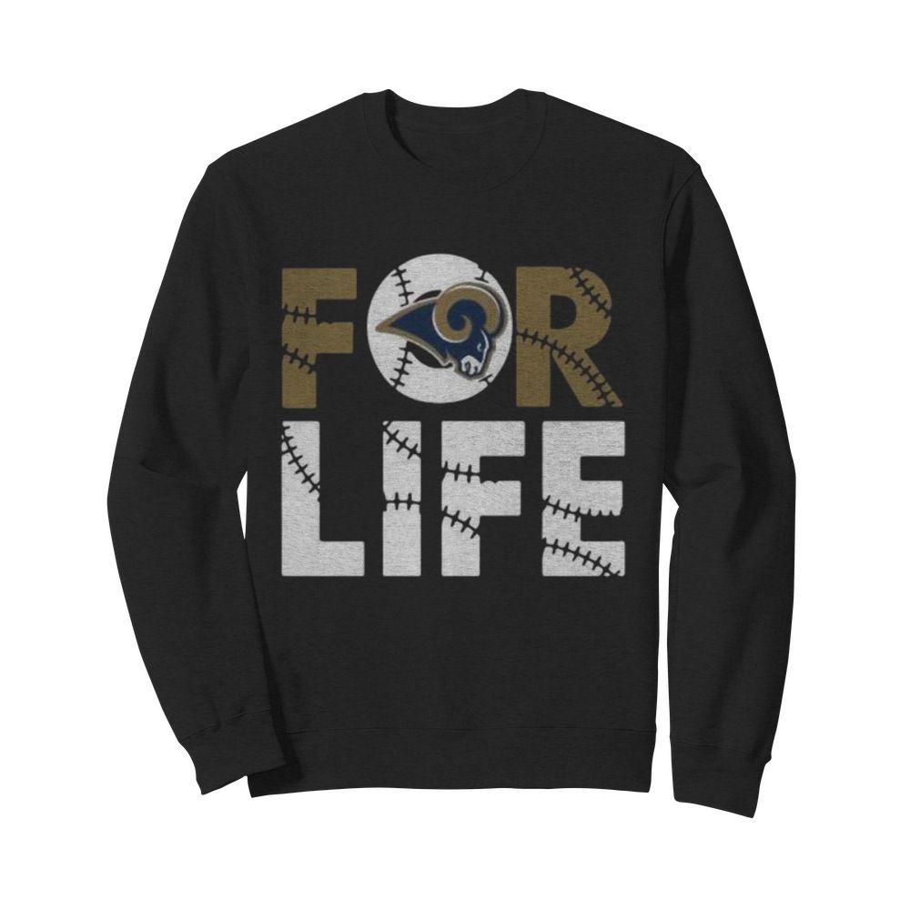 Los angeles rams for life  Unisex Sweatshirt