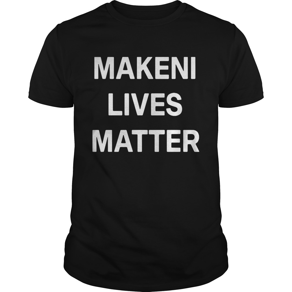 Makeni Lives Matter  Unisex