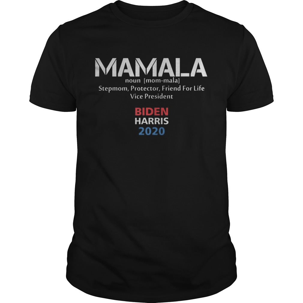 Mamala Kamala Harris Democrat Vice President shirt