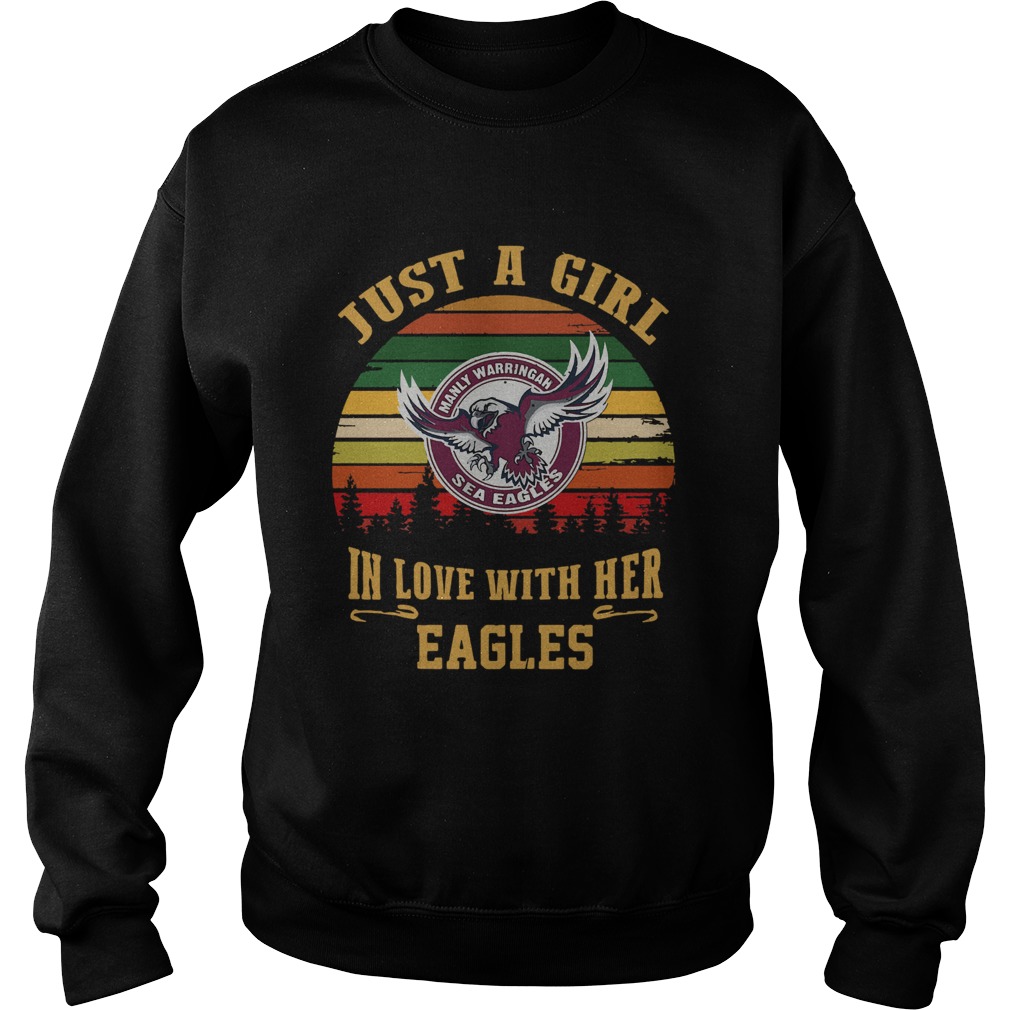 Manly Warringah Just A Girl In Love With Her Eagles Vintage Retro  Sweatshirt