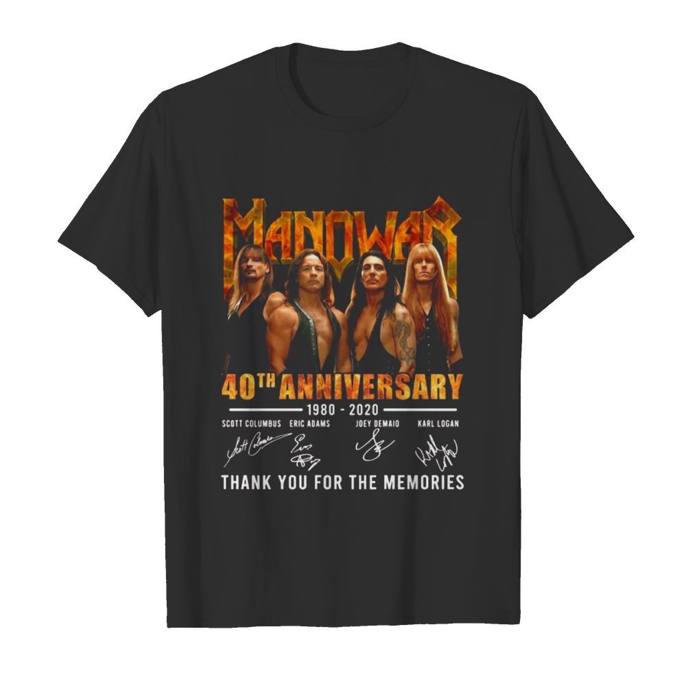 Manowar 40th anniversary 1980 2020 thank you for the memories signatures shirt