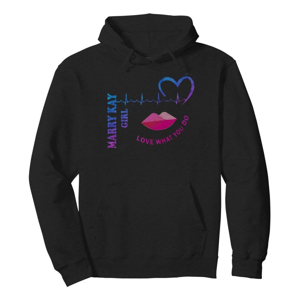 Mary kay girl love what you do heartbeat  Unisex Hoodie