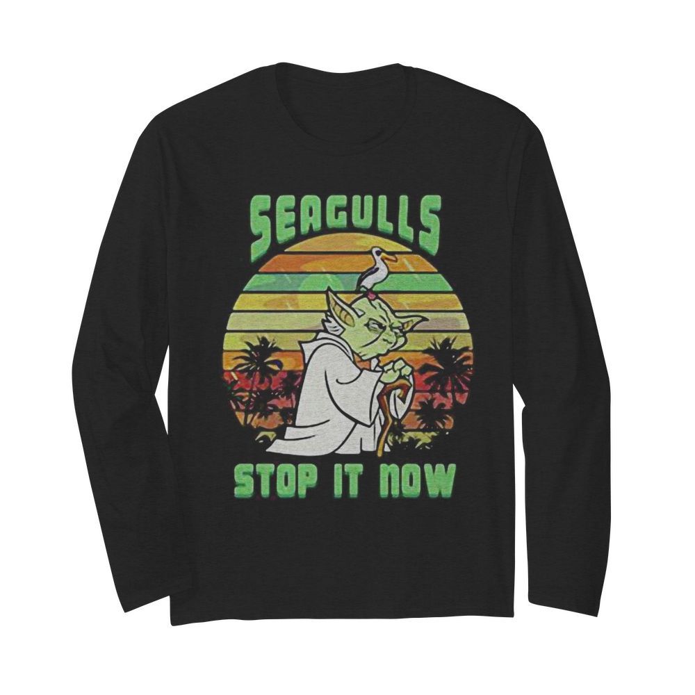 Master yoda and duck seagulls stop it now vintage retro  Long Sleeved T-shirt 