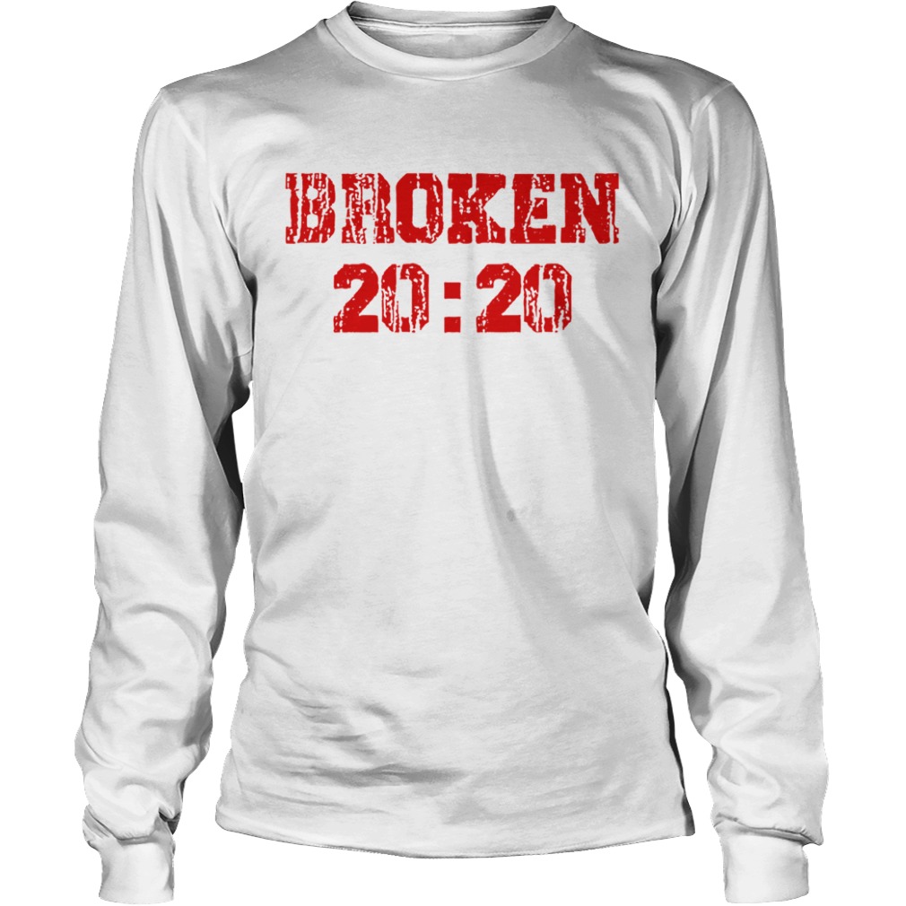 Matt Hardy broken 20 20  Long Sleeve