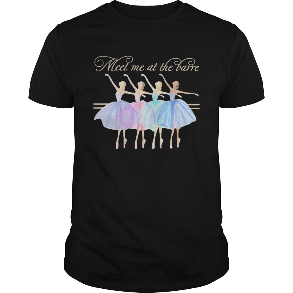 Meet Me At The Barre shirt