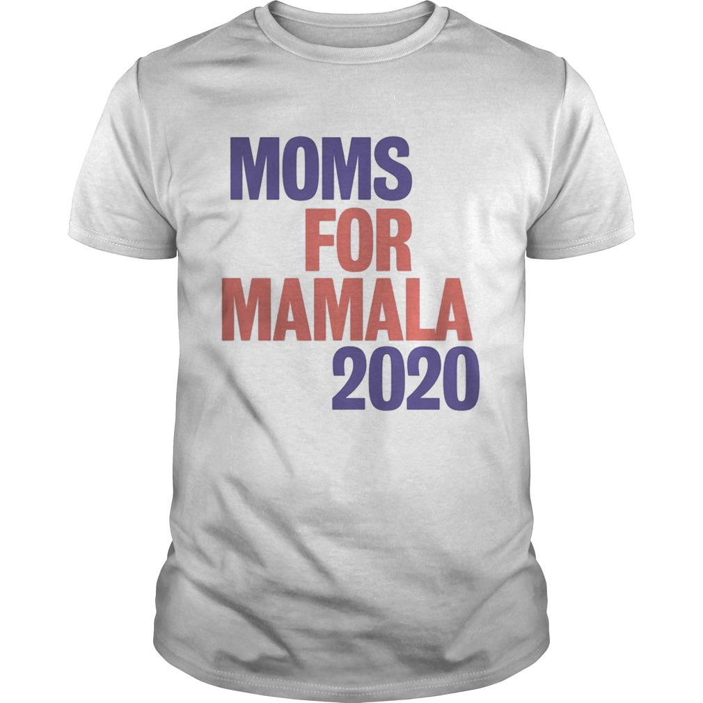 Moms For Mamala 2020  Unisex