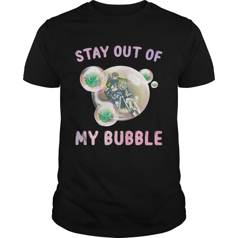 Motocross stay out of my bubble covid19 shirt