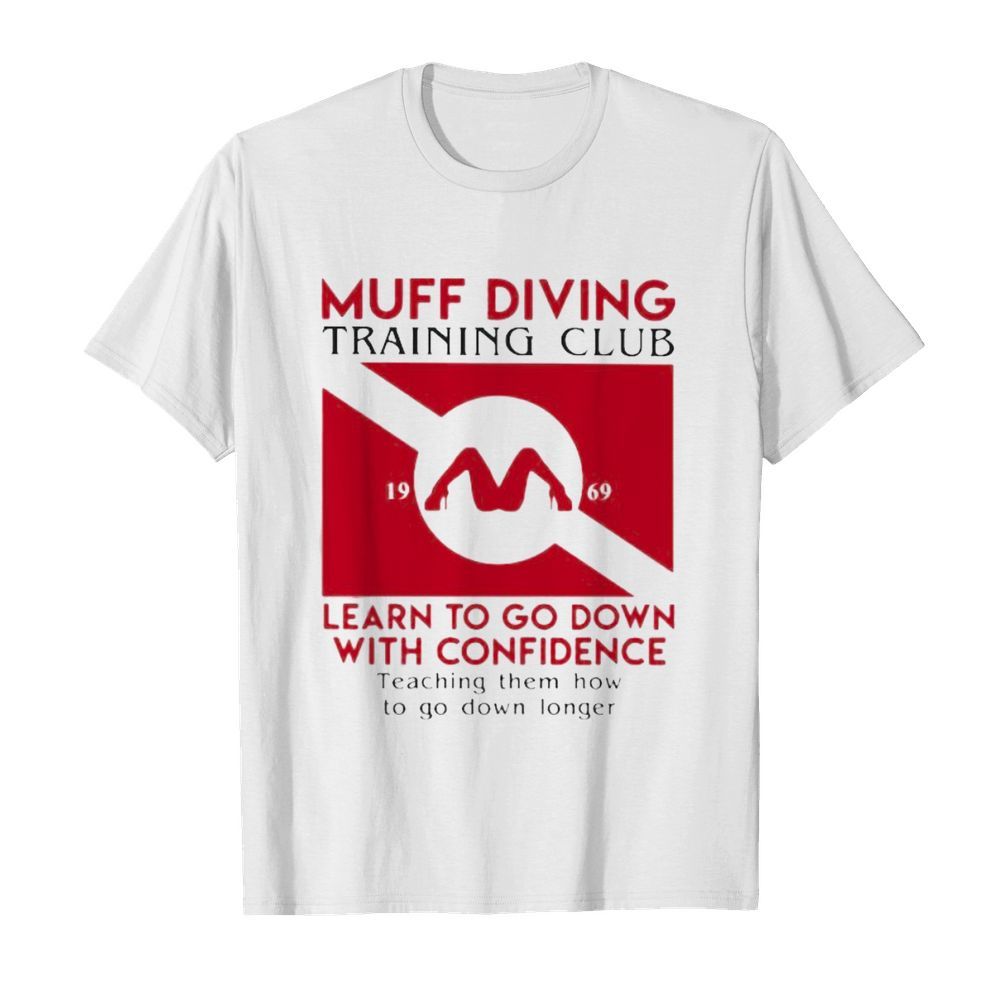 Muff diving training club 1969 learn to go down with confidence teaching them how to go down longer shirt