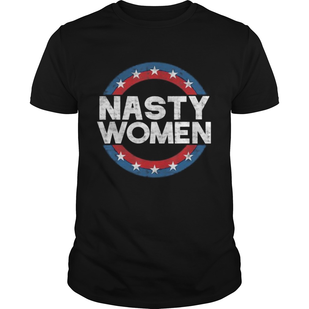 Nasty Women Kamala harris Anti Trump Election shirt