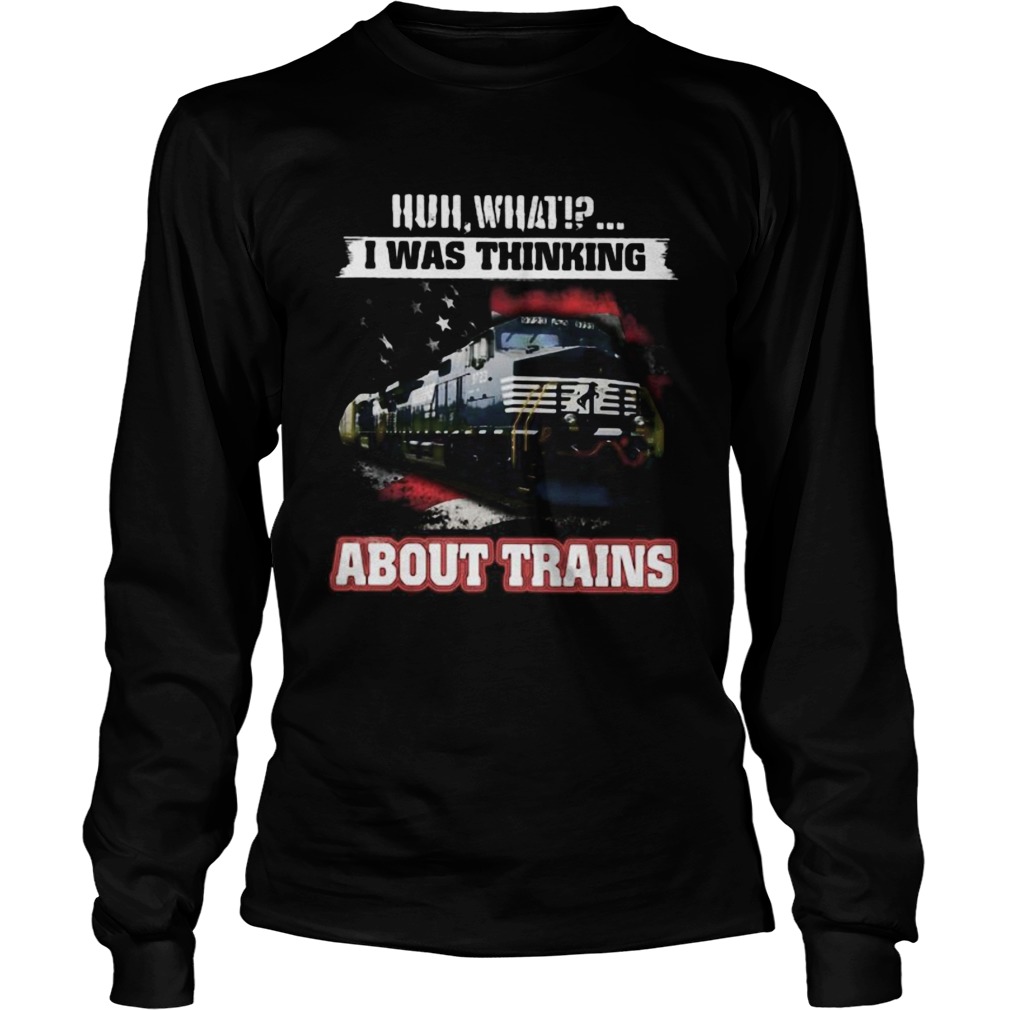 Nederlandse spoorwegen huh what i was thinking about trains  Long Sleeve