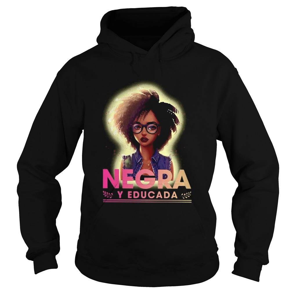 Negra Y Educada  Hoodie