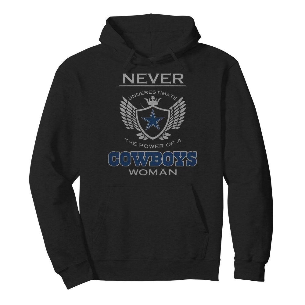 Never Underestimate The Power Of A Cowboys Woman  Unisex Hoodie