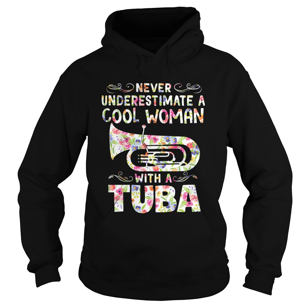 Never underestimate a cool woman with tuba  Hoodie