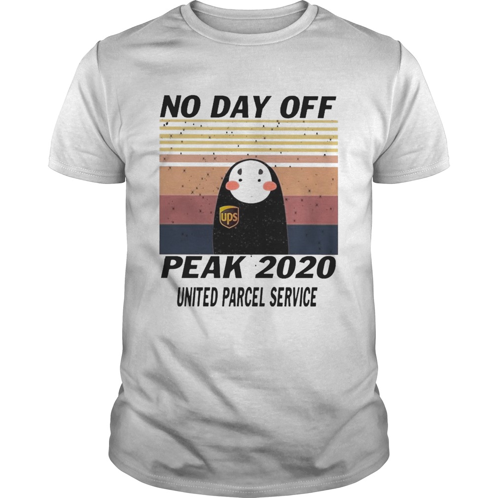 No Day Off Peak 2020 United Parcel Service Vintage shirt