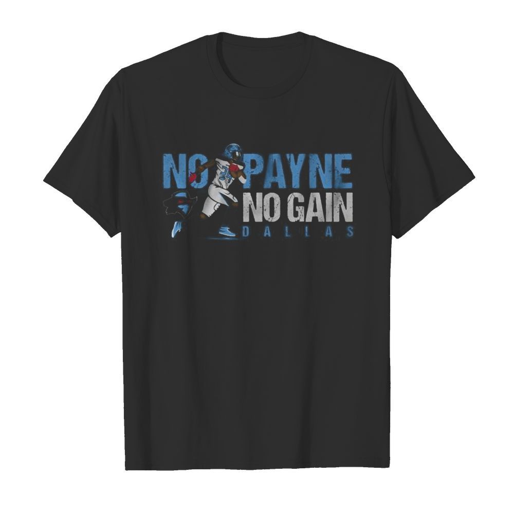 No payne no gain dallas renegades xfl 2020  Classic Men's T-shirt