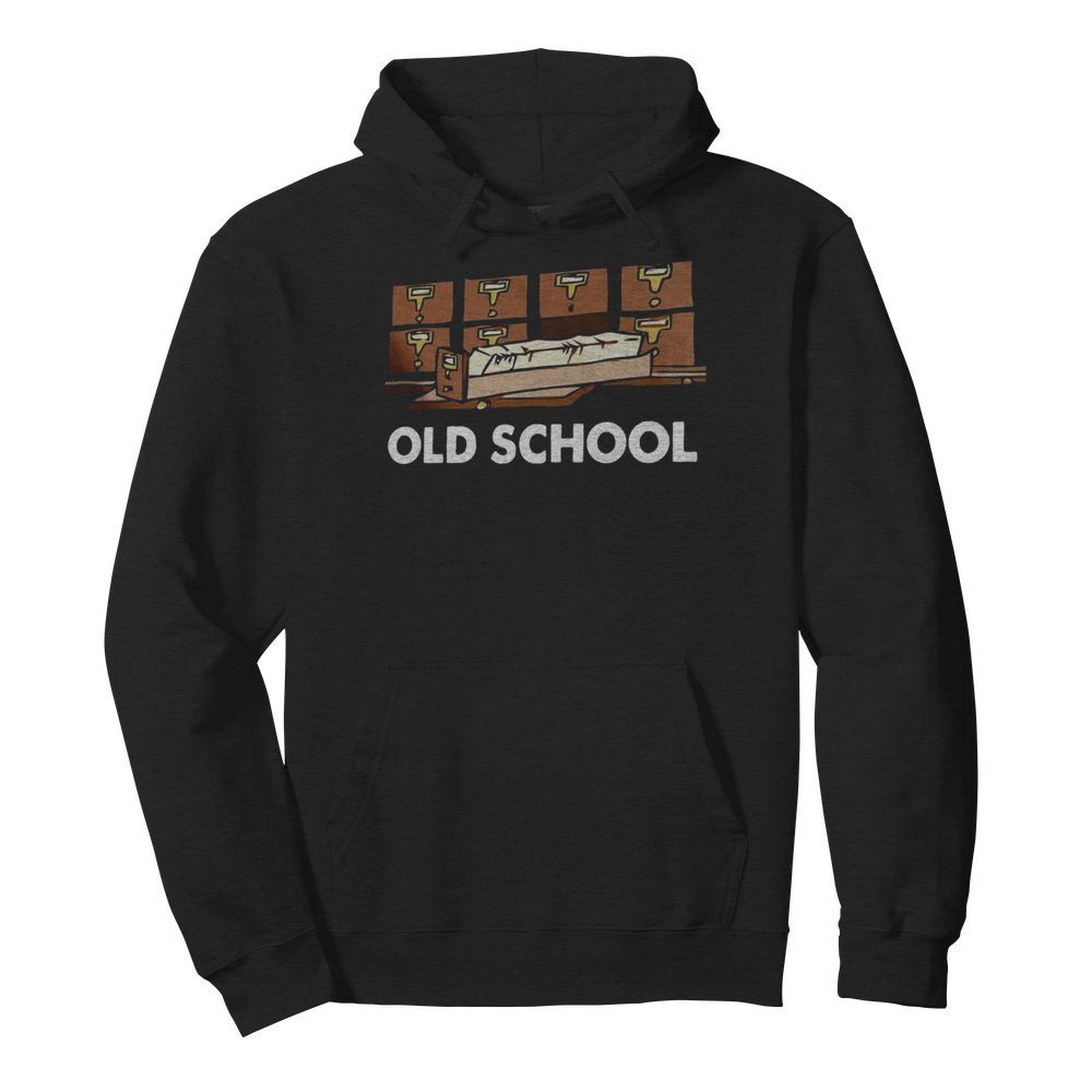 Old School Librarian New  Unisex Hoodie