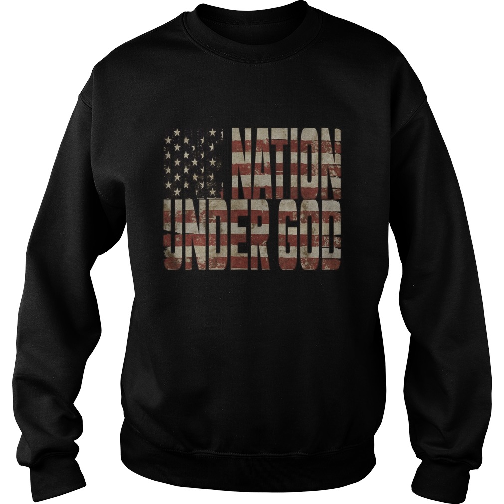 One Nation Under God American Flag Patriotic  Sweatshirt